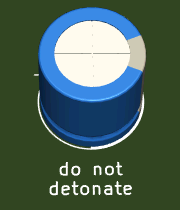 "Do not detonate" next to an electrolytic
capacitor